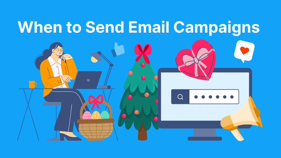 When to send email campaigns