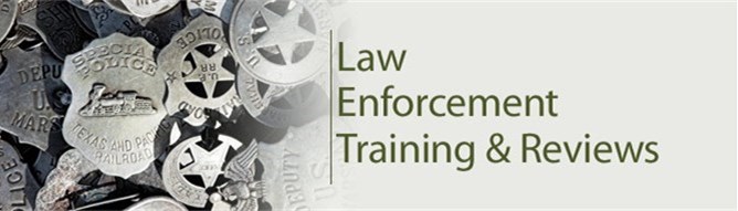 Law Enforcement Training & Reviews